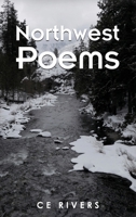 Northwest Poems 1962874540 Book Cover