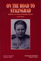 On the Road to Stalingrad 0968270204 Book Cover