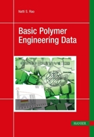 Basic Polymer Engineering Data 1569906491 Book Cover