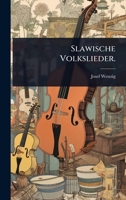 Slawische Volkslieder. (German Edition) 1024927822 Book Cover