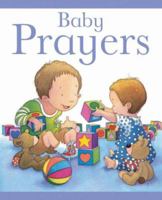 Baby Prayers 156148623X Book Cover