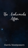 The Andromeda Affair 180567837X Book Cover