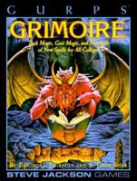 GURPS Grimoire: Tech Magic, Gate Magic, and Hundreds of Spells for All Colleges 1556342438 Book Cover