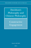 Davidson's Philosophy and Chinese Philosophy: Constructive Engagement (Philosophy of History and Culture) 900415048X Book Cover