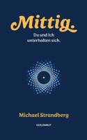 Mittig.: Du und Ich unterhalten sich. 3950544739 Book Cover