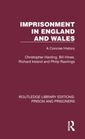 Imprisonment in England and Wales: A Concise History 1032558601 Book Cover