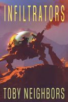 Infiltrators: SSG Vanhorn Series Book 2 1952260280 Book Cover