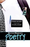 Mormon Missionary Poetry: A Witty Poem Every Week of a Two Year LDS Missionary 1480246727 Book Cover