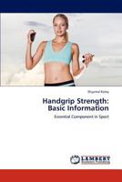 Handgrip Strength: Basic Information: Essential Component in Sport 3846597112 Book Cover