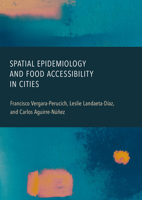 Spatial Epidemiology and Food Accessibility in Cities 1804419745 Book Cover