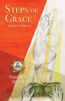 Steps of Grace, Ladder of Mercy: One Woman’s Resilience and Triumph from Childhood Sexual Trauma B0C9SDLR25 Book Cover