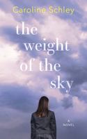 The Weight of the Sky 1736742027 Book Cover