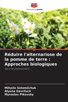 Réduire l'alternariose de la pomme de terre: Approches biologiques (French Edition) 6208070856 Book Cover