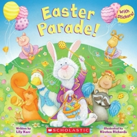Easter Parade! 0545458242 Book Cover
