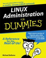 LINUX Administration for Dummies 0764505890 Book Cover