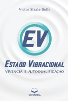 Estado Vibracional - Viv?ncia e Autoqualifica??o 8584771530 Book Cover