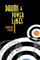 Drums and Power Lines 1925148971 Book Cover