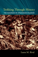 Trekking Through History 0231118457 Book Cover