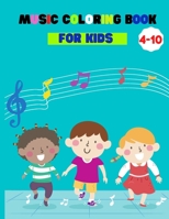 Music Coloring Book for kids 4-10: Stress Relieving Designs of Musical Instruments, Reduce Anxiety & Relax B08PJN7B2W Book Cover