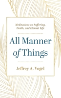 All Manner of Things 1666705179 Book Cover