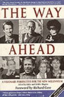 The Way Ahead: A Visionary Perspective for the New Millennium 1852303174 Book Cover