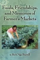 Friendship at the Farmers Market 1457503972 Book Cover