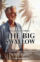 The Big Swallow B0FDJ658D2 Book Cover