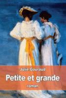 Petite et grande 1530387930 Book Cover