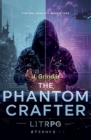 The Phantom Crafter B0FR8YY3LJ Book Cover