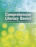 Comprehensive Literacy Basics: An Anthology by Capstone Professional 1496608321 Book Cover