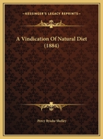 A Vindication of Natural Diet 1015558844 Book Cover
