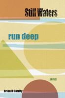 Still Waters Run Deep 0615516017 Book Cover