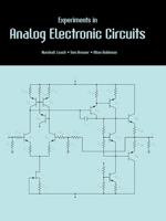 Experiments in Analog Electronic Circuits 1465232419 Book Cover