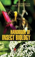 Handbook of Insect Biology 8183569102 Book Cover
