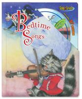 Bedtime Songs Sing and Learn Padded Board Book with audio CD (Sing and Learn) 0769654398 Book Cover