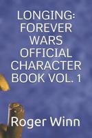 Longing: Forever Wars Official Character Book Vol. 1 1080174915 Book Cover