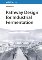 Pathway Design for Industrial Fermentation 3527352759 Book Cover