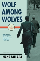 Wolf Among Wolves 1933633921 Book Cover
