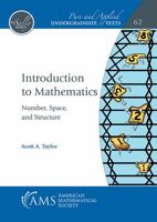Introduction to Mathematics: Number, Space, and Structure 1470471884 Book Cover