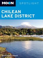 Moon Spotlight Chilean Lake District 1598803301 Book Cover