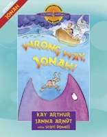 Wrong Way, Jonah!: Jonah (Bible Study Series) 0736928197 Book Cover