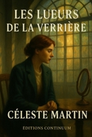 Les lueurs de la verrière (French Edition) B0FD936Z16 Book Cover