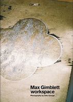 Max Gimblett Workspace 8881587769 Book Cover