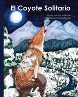Lonely Coyote 1964285046 Book Cover