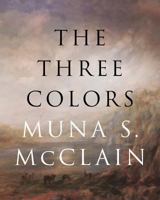 The Three Colors 1681391430 Book Cover