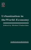 Urbanization in the World Economy (Studies in Social Discontinuity) (Studies in Social Discontinuity) 0126912904 Book Cover