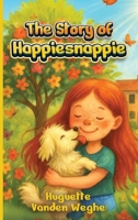 The Story of Happiesnappie 1807250407 Book Cover
