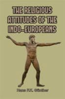 The Religious Attitudes of the Indo-Europeans 0906879515 Book Cover