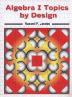 Algebra I Topics By Design 0918272378 Book Cover