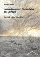 Naturalismus Und Normativit T Bei Spinoza 3828884644 Book Cover